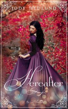 Hereafter (The Lost Princesses Book 3) Read online