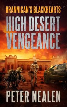 High Desert Vengeance (Brannigan's Blackhearts Book 5) Read online