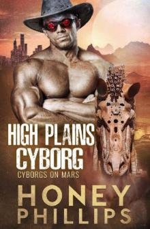 High Plains Cyborg Read online