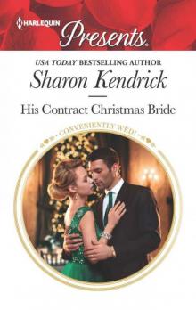 His Contract Christmas Bride (Conveniently Wed!) Read online
