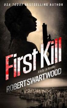 Holly Lin | Novella | First Kill Read online