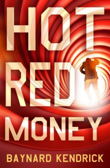 Hot Red Money Read online