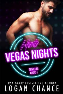 Hot Vegas Nights (The Trifecta Book 1) Read online
