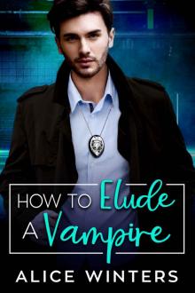 How to Elude a Vampire (VRC: Vampire Related Crimes Book 2) Read online