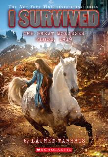 I Survived the Great Molasses Flood, 1919 Read online