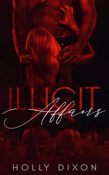 Illicit Affairs Read online