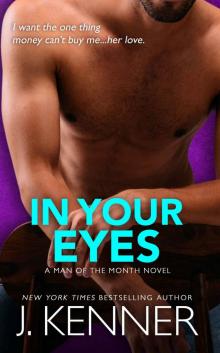 In Your Eyes: Parker and Megan (Man of the Month Book 6)