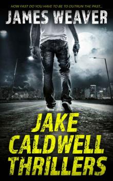 Jake Caldwell Thrillers Read online