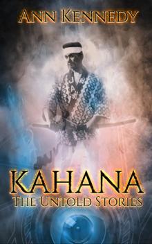 Kahana-The Untold Stories Read online