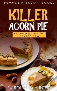 Killer Acorn Pie Read online