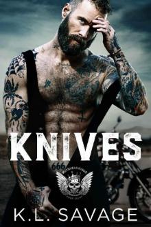 KNIVES (RUTHLESS KINGS MC™ (A RUTHLESS UNDERWORLD NOVEL) Book 10) Read online