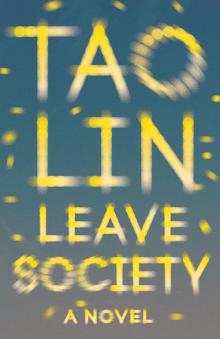 Leave Society Read online