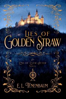 Lies of Golden Straw Read online