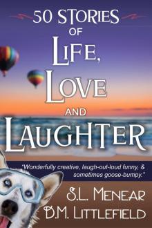 Life, Love, & Laughter Read online