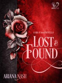 Lost & Found: A Silk & Steel Novella, #3.5 Read online