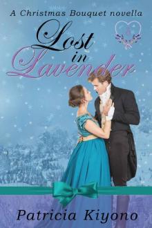 Lost in Lavender (A Christmas Bouquet Book 1) Read online