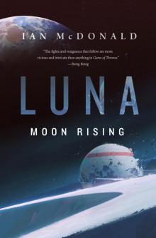 Luna: Moon Rising Read online