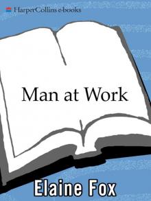 Man at Work Read online