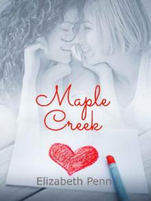 Maple Creek Read online