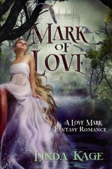 Mark of Love (Love Mark Fantasy Book 3) Read online
