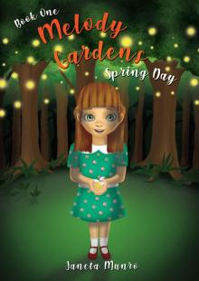 Melody Gardens Read online