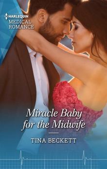 Miracle Baby for the Midwife Read online
