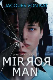 Mirror Man Read online