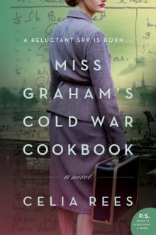 Miss Graham's Cold War Cookbook Read online