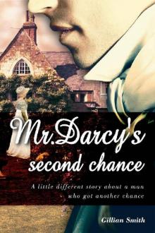 Mr Darcy's Second Chance Read online