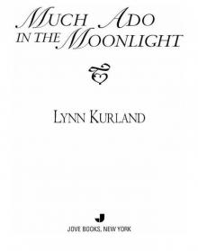 Much Ado In the Moonlight Read online