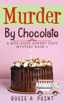 Murder by Chocolate Read online