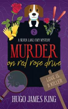 Murder on Red Rose Drive Read online