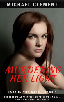 Murdering Her Light Read online