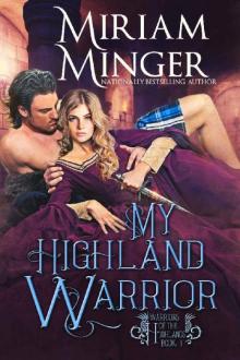 My Highland Warrior (Warriors of the Highlands Book 1) Read online