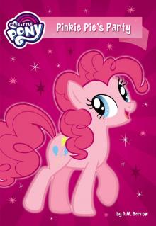 My Little Pony--Pinkie Pie's Party Read online
