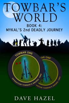 Mykal's Second Deadly Journey Read online