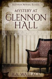 Mystery at Glennon Hall Read online