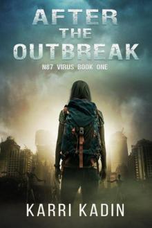 N87 Virus | Book 1 | After the Outbreak Read online