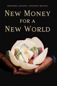 New Money for a New World Read online