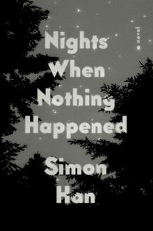 Nights When Nothing Happened