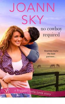 No Cowboy Required (Biggest Little Love) Read online