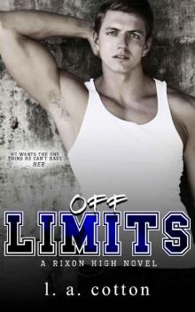 Off-Limits: An Opposites Attract Sports Romance (Rixon High Book 1) Read online