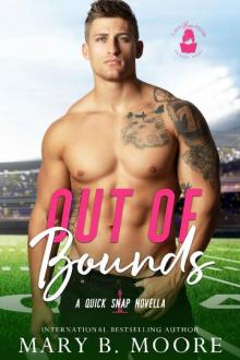 Out of Bounds: A Quick Snap Novella Read online