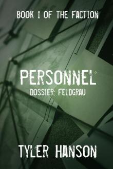 Personnel: Dossier Feldgrau Read online