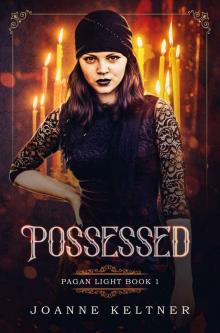 Possessed (Pagan Light Book 1)