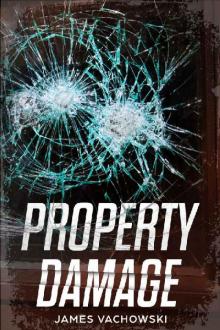 Property Damage Read online