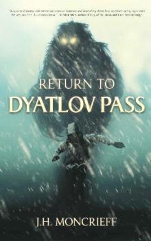 Return to Dyatlov Pass Read online