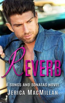 Reverb (Songs and Sonatas Book 7) Read online