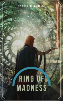 Ring of Madness