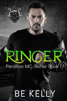 Ringer: Perdition MC Shifter Book 1 Read online